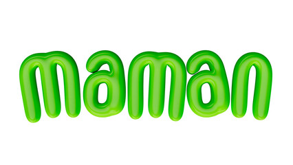 isolated French green lowercase text: maman , in shape of balloons