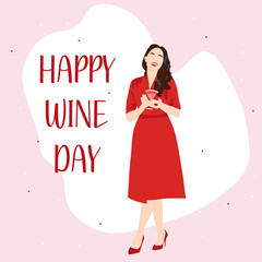 Illustration for National Wine Day. Beautiful smiling woman in red with glass of wine. Greeting card for winemaking business, wine shop. 