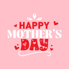 HAPPY MOTHER'S DAY