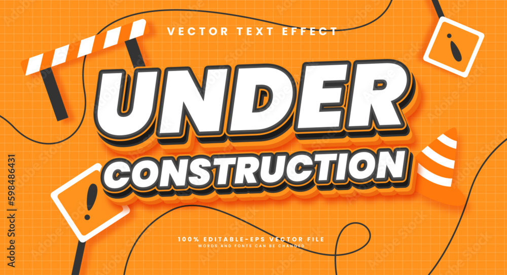 Poster under construction editable text style effect. vector text effect.