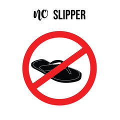  No slipper sign concept design stock illustration. prohibition notice