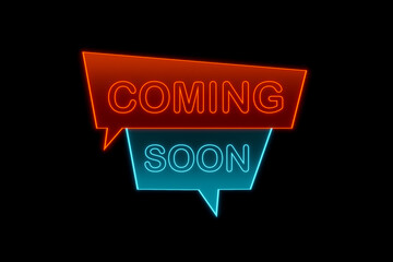 Coming Soon Glowing banner with the  text 