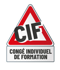 CIF - congé individuel de formation