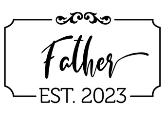 Father, fathers day  digital tshirt design file, svg, png, ai, eps,  ready for print, family tshirt design, mothers day design