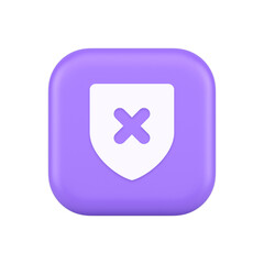 Obraz premium Decline shield button cross mark wrong unsend defense virtual guard 3d realistic icon