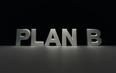 Plan B text word on dark background