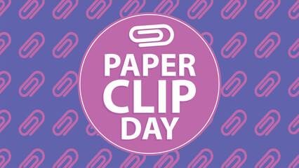 National Paperclip Day vector banner design with paperclip icon pattern, typography and pink purple colors. National Paperclip Day simple modern poster background illustration. May 29th  holiday.
