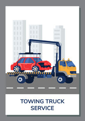 Poster or vertical banner about towing truck service flat style