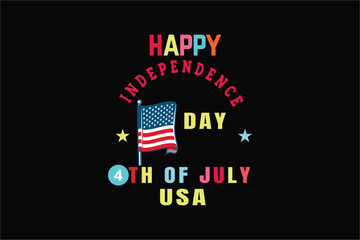 HAPPY INDEPENDENCE DAY 4TH OF JULY USA Typography T shirt Design