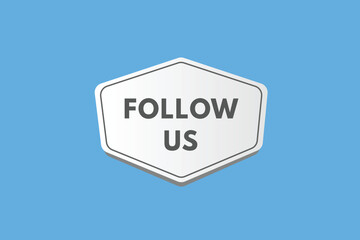 Follow Us text Button. Follow Us Sign Icon Label Sticker Web Buttons