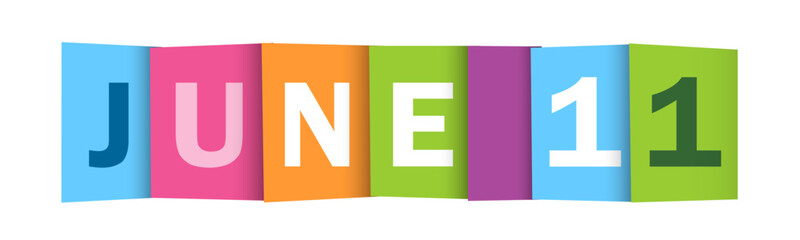 JUNE 11 colorful vector typography banner