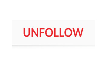 Follow to unfollow concept.Vector illustration.