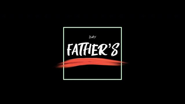 Fathers Day with red art brush on black gradient, motion holidays and promo style background