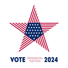 Election voting poster. Print of t-shirt for  Political election campaign. Stylized star with american flag colors and symbols. Presidential election 2024 in USA.