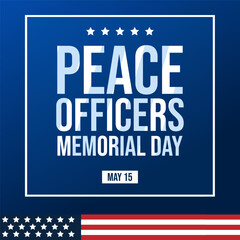 Peace Officers Memorial Day in May. Celebrated annual in May 15 in United States - obrazy, fototapety, plakaty