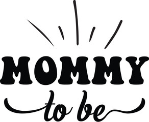 Mommy To Be SVG