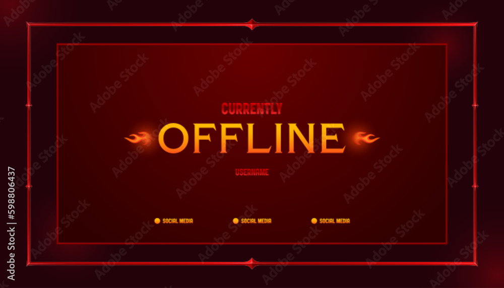 Poster offline stream banner design. dark red background with yellow text and fire icons in medieval rectan
