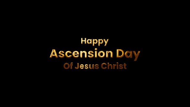 Ascension Day of Jesus Christ animated text. animation golden text. ascension day wishes. 4k