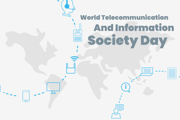 Illustration vector graphic of world telecommunication and information society day. Good for poster