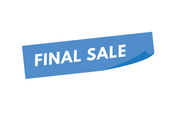 Final Sale text Button. Final Sale Sign Icon Label Sticker Web Buttons