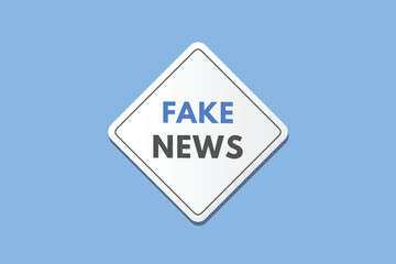Fake News text Button. Fake News Sign Icon Label Sticker Web Buttons