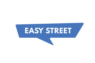 Easy Street text Button. Easy Street Sign Icon Label Sticker Web Buttons