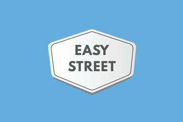 Easy Street text Button. Easy Street Sign Icon Label Sticker Web Buttons