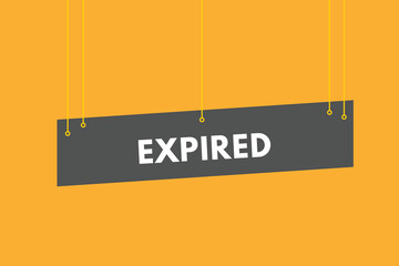 Expired text Button. Expired Sign Icon Label Sticker Web Buttons