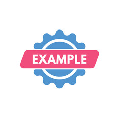 Example text Button. Example Sign Icon Label Sticker Web Buttons