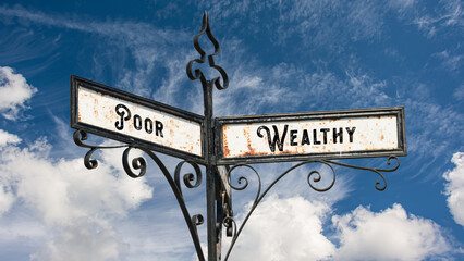 Street Sign Wealthy versus Poor
