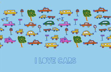 Fototapeta premium I love cars fun children doodle. Seamless pattern banner design.