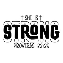 She Is Strong Proverbs 32:25 svg
