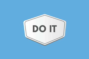 Do It text Button. Do It Sign Icon Label Sticker Web Buttons