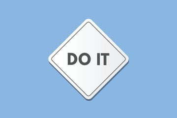 Do It text Button. Do It Sign Icon Label Sticker Web Buttons