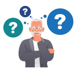 Portrait of a thoughtful gray-haired businessman. A smart, thinking grandfather who solves problems. An old man with glasses, surrounded by question bubbles. An elderly man has a question.
