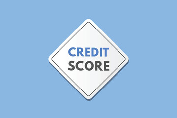 Credit Score text Button. Credit Score Sign Icon Label Sticker Web Buttons