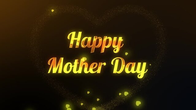 Perfect for commemorating Mother's Day, this video features glowing gold text with a motion love symbol and stunning texture effects.  suitable for promotional materials, social media videos