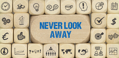 Never look away	