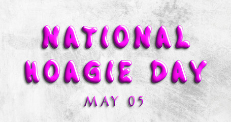 Happy National Hoagie Day, May 05. Calendar of May Water Text Effect, design