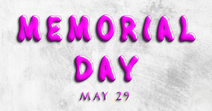 Happy Memorial Day, May 29. Calendar of May Water Text Effect, design