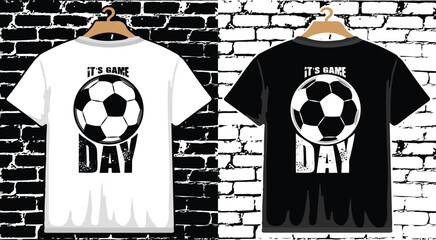 It's Game Day Soccer T shirt Design, vector Soccer T shirt  design, Football shirt, Soccer typography T shirt design © MstNasrinAktar