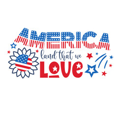 4th of July Patriotic lettering for greeting card design, romantic illustration. Festive decoration. Vector illustration