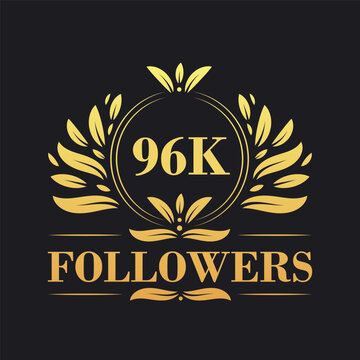 96K Followers celebration design. Luxurious 96K Followers logo for social media followers