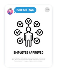 Employee is approved for job. Successful interview. Man with check marks. Modern vector illustration.