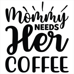 Fototapeta premium Coffee SVG T shirt Design Template