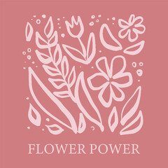 Fototapeta na wymiar Hand drawn abstract floral elements and typography quote 'Flower power' on pink background for posters, prints, cards, planners, sublimation, etc. EPS 10