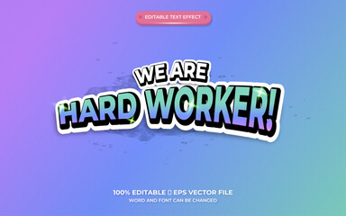 special text effect hard worker