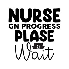 Nurse Gn Progress Plase Wait