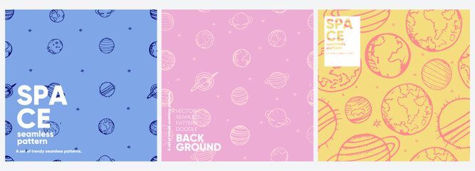 Space pattern. A set of vector seamless patterns. Trending illustrations for t-shirt prints, posters, labels, music covers.