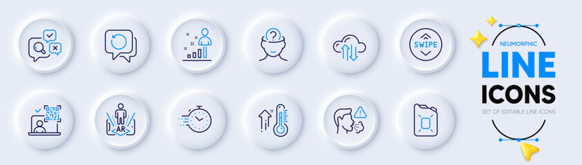 Cloud sync, Augmented reality and Psychology line icons for web app. Pack of Stats, Inspect, Swipe up pictogram icons. Timer, High thermometer, Canister oil signs. Qr code, Recovery data. Vector